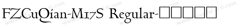 FZCuQian-M17S Regular字体转换